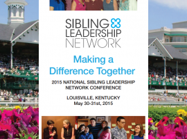 2015 National Sibling Leadership Network Conference May 30-21, 2015 in Kentucky